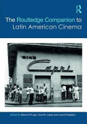 The Routledge companion to Latin American cinema /