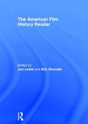 The American film history reader /