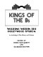 Kings of the Bs : working within the Hollywood system : an anthology of film history and criticism /