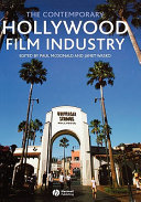 The contemporary Hollywood film industry /