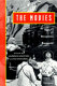 The movies : texts, receptions, exposures /