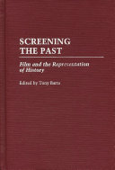 Screening the past : film and the representation of history /