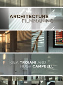 Architecture filmmaking /