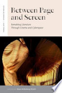 Between page and screen : remaking literature through cinema and cyberspace /