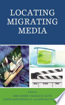 Locating migrating media /