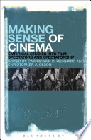 Making sense of cinema : empirical studies into film spectators and spectatorship /