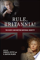 Rule, Britannia! : the biopic and British national identity /