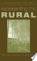 Representing the rural : space, place, and identity in films about the land /