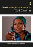 The Routledge companion to cult cinema /