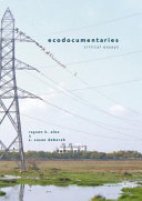 Ecodocumentaries : critical essays /