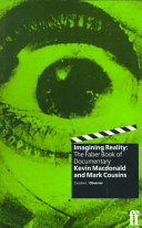 Imagining reality : the Faber book of the documentary /
