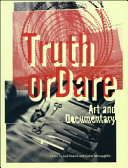 Truth or dare : art & documentary /