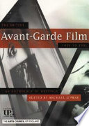 The British avant-garde film, 1926-1995 : an anthology of writings /