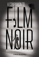 A companion to film noir /