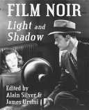Film noir : light and shadow /