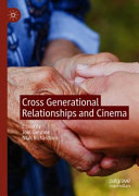 Cross generational relationships and cinema /