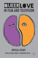 Queer love in film and television  : critical essays /