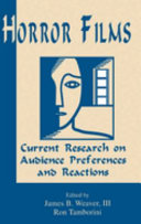 Horror films : current research on audience preferences and reactions u.