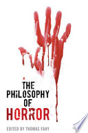 The philosophy of horror /