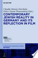 Contemporary Jewish reality in Germany and its reflection in film /