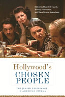 Hollywood's chosen people : the Jewish experience in American cinema /