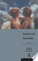 Immortal, invisible : lesbians and the moving image /