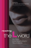 Reading The L word : outing contemporary television /