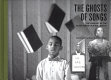 The ghosts of songs : the film art of the Black Audio Film Collective, 1982-1998 /