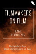 Filmmakers on film : global perspectives /