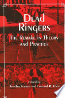 Dead ringers : the remake in theory and practice /