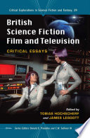British science fiction film and television : critical essays /