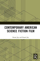 Contemporary American science fiction film /
