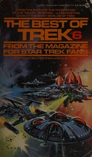 The best of Trek #6 : from the magazine for Star Trek fans /