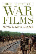 The philosophy of war films /