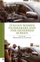 Italian women filmmakers and the gendered screen /