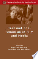 Transnational Feminism in Film and Media /