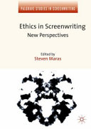 Ethics in screenwriting : new perspectives /