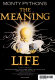 Monty Python's the meaning of life /