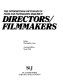 The International dictionary of films and filmmakers /