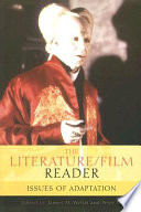 The literature/film reader : issues of adaptation /