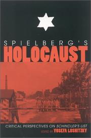 Spielberg's Holocaust : critical perspectives on Schindler's list /