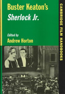 Buster Keaton's Sherlock Jr. /