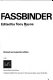 Fassbinder /