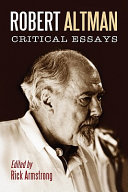 Robert Altman : critical essays /