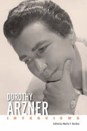 Dorothy Arzner : interviews /