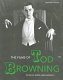 The films of Tod Browning /