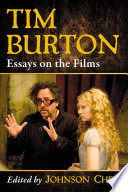 Tim Burton : essays on the films /