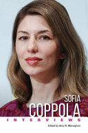 Sofia Coppola : interviews /
