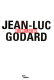 Jean-Luc Godard, documents  /