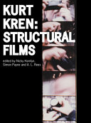 Kurt Kren : structural films /
